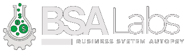 BSA Labs, Business System Autopsy